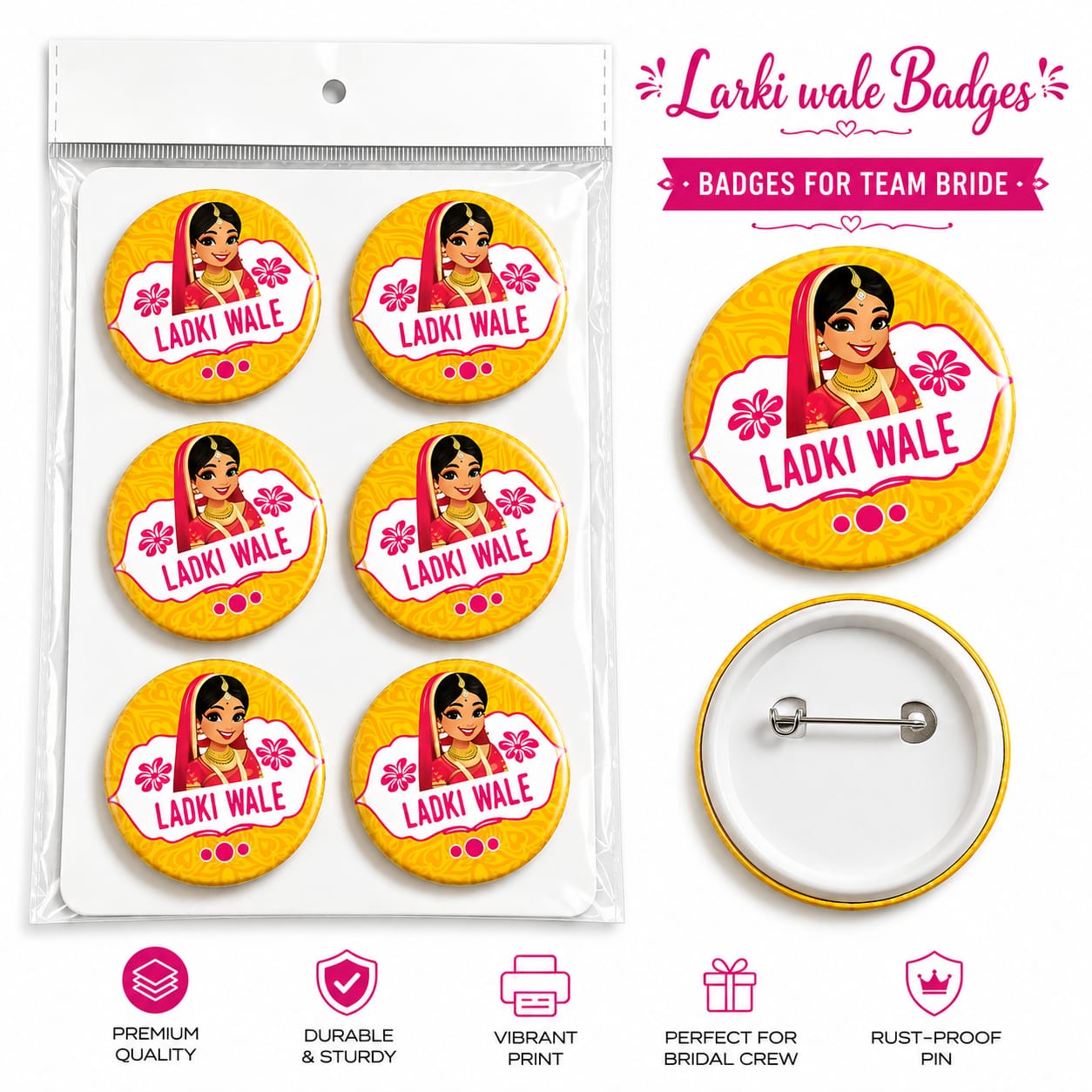 6pcs of Larki Walay Wedding Badges – Team Bride, Wedding Favor