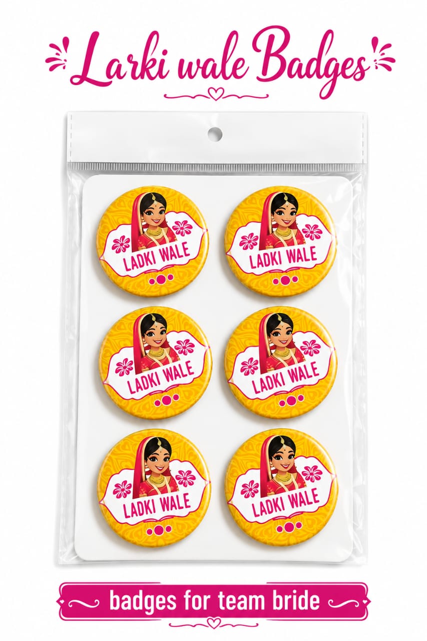 6pcs of Larki Walay Wedding Badges – Team Bride, Wedding Favor view 3